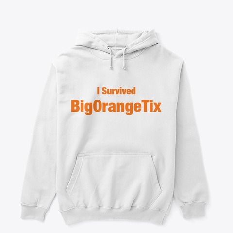 I Survived: Big Orange Tix White Kaos Front