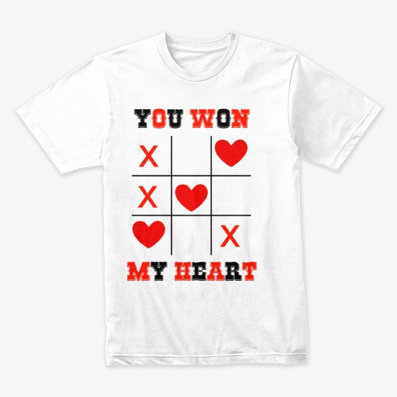 You Won My Heart shirt Perfect