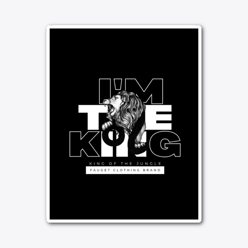 I'm The King