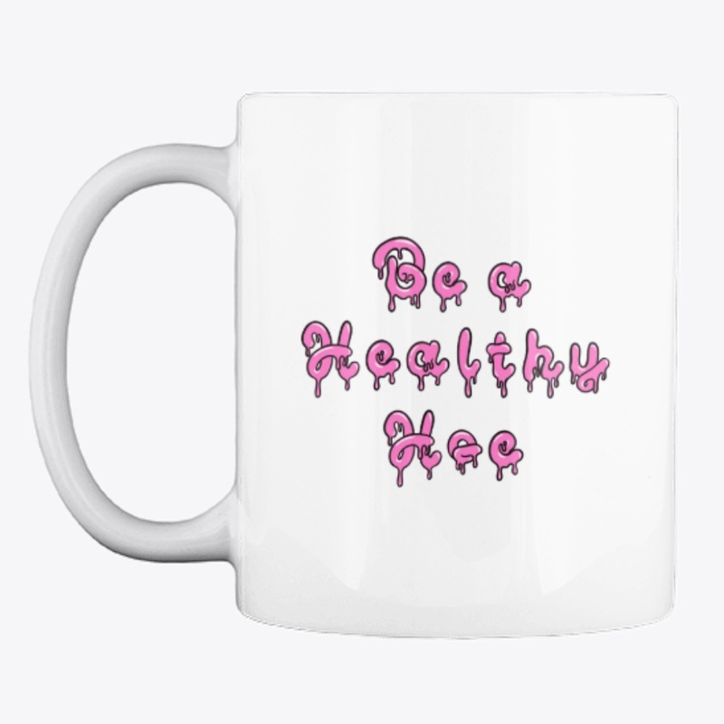 'Be a Healthy Hoe' 