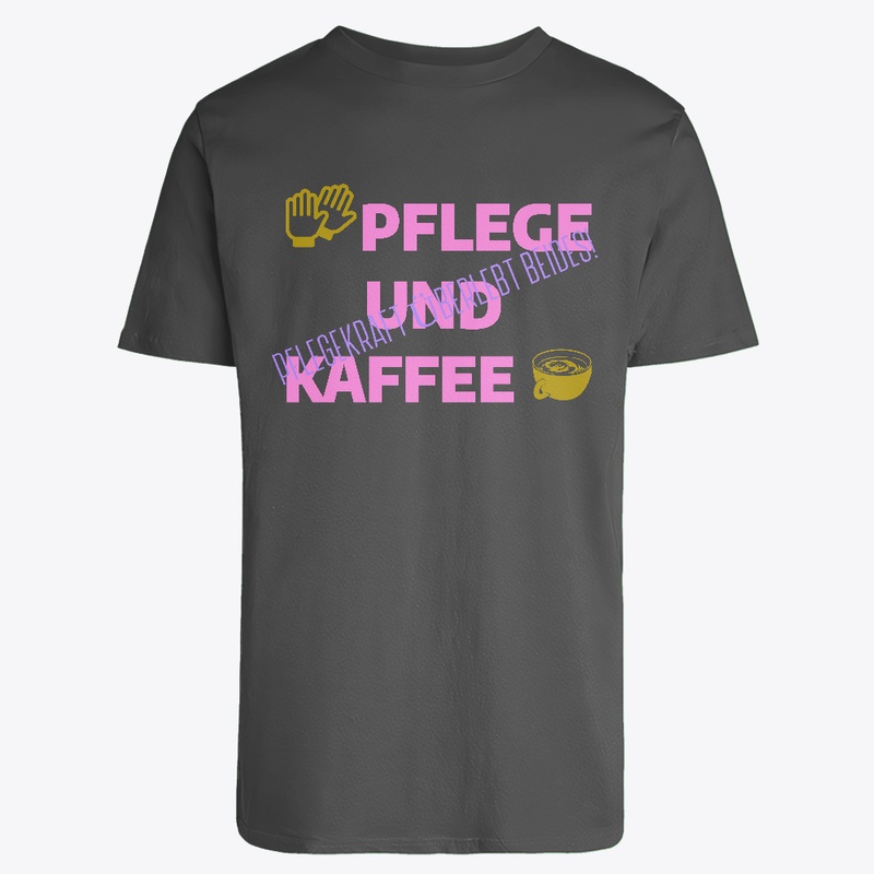 Pflege, Kaffee – Pfleger Überlebt Beides