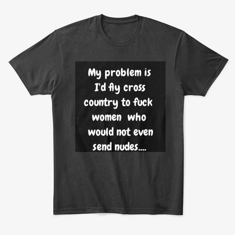 Funny shirt  36