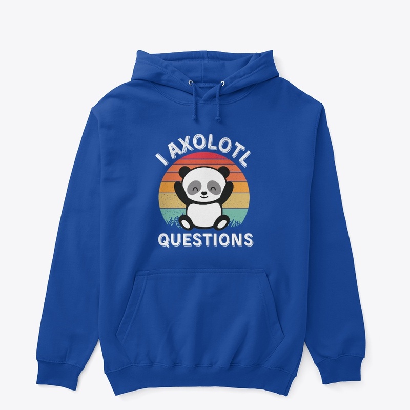 I Axolotl Questions