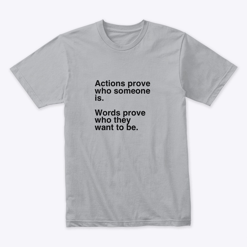 Actions Prove 