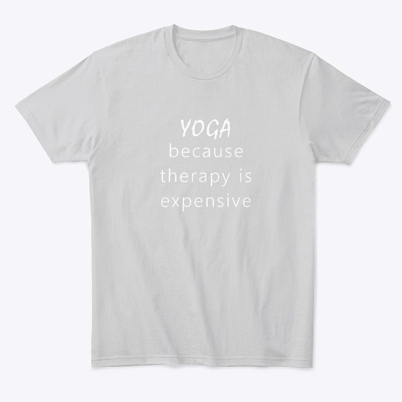 Yoga Is Cheaper Than Theapy