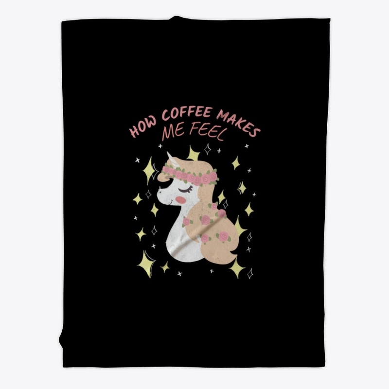 HOW COFFEE MAKES ME FEEL
