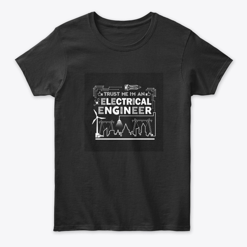 T-Shirt For Electrical Engineers 