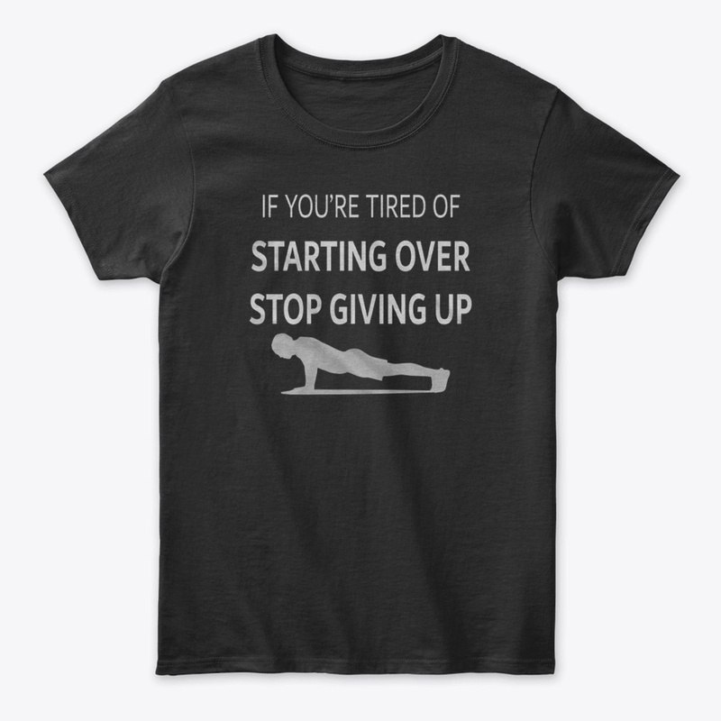 Stop giving up