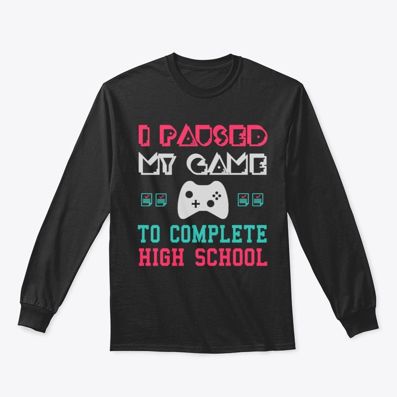 I Paused my game to complete high school