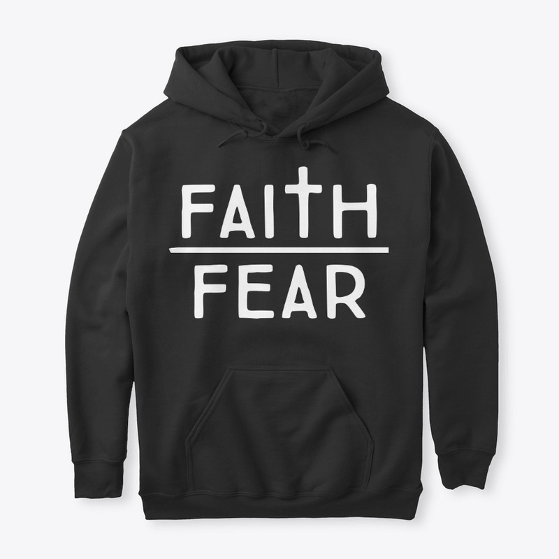 Faith Over Fear