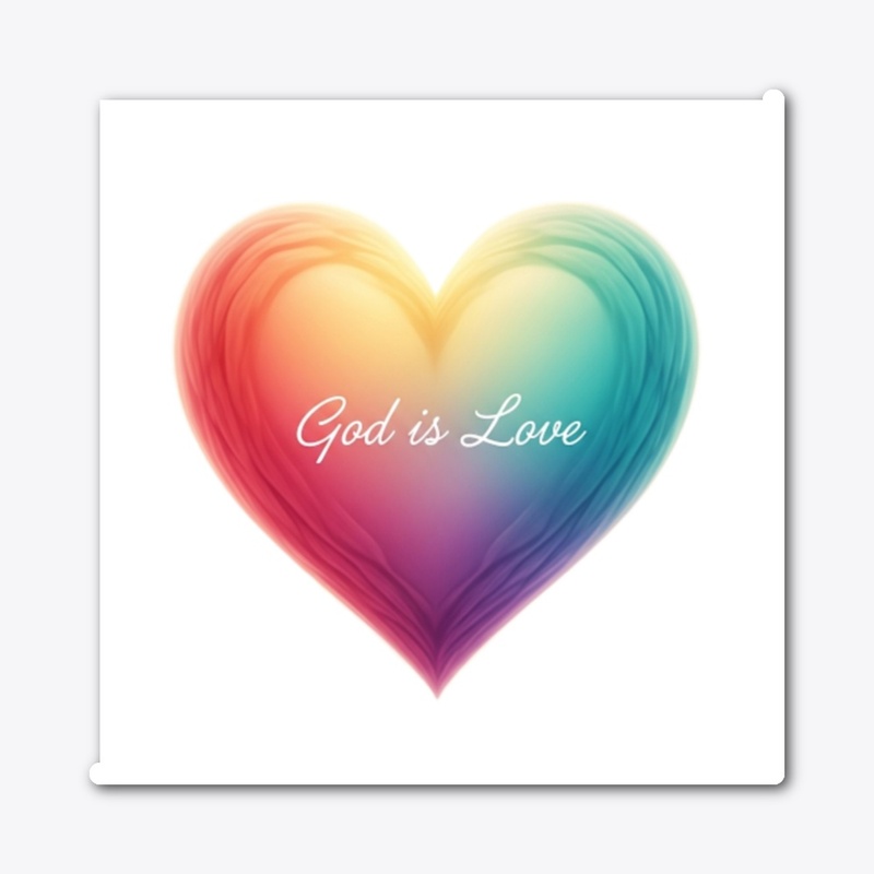 God Is Love – A Timeless Message 
