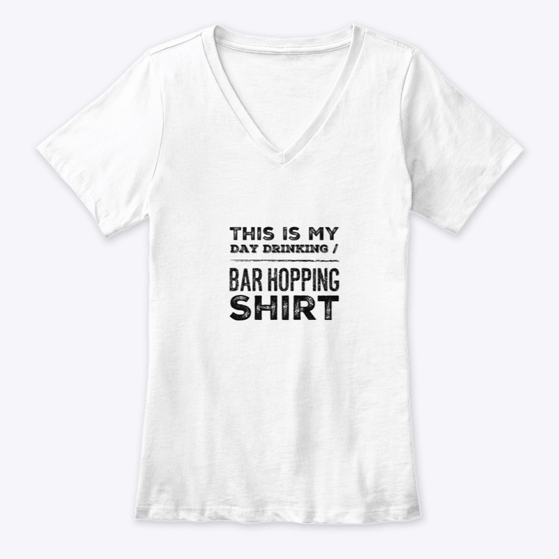 My Bar Hopping Shirt