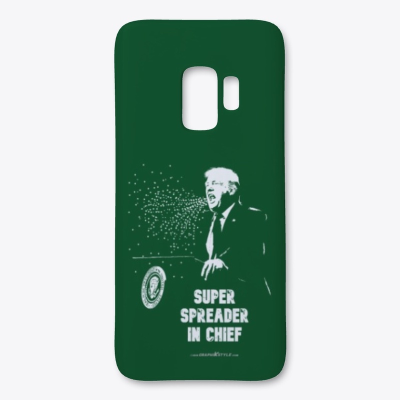 Super Spreader in Chief Donald Trump