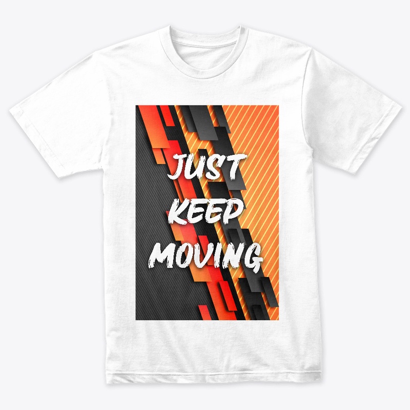 just keep mouving