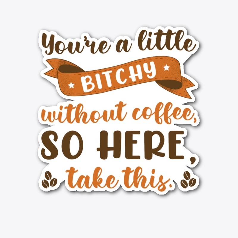 Here Take This Coffee