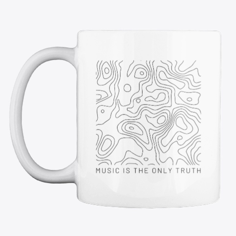 Music Is The Only Truth