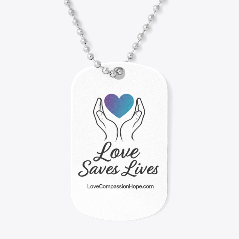 Love Saves Lives