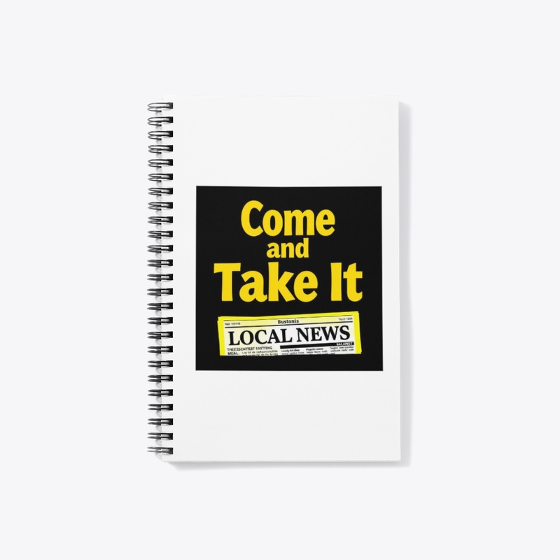 Come and Take It! (v2)