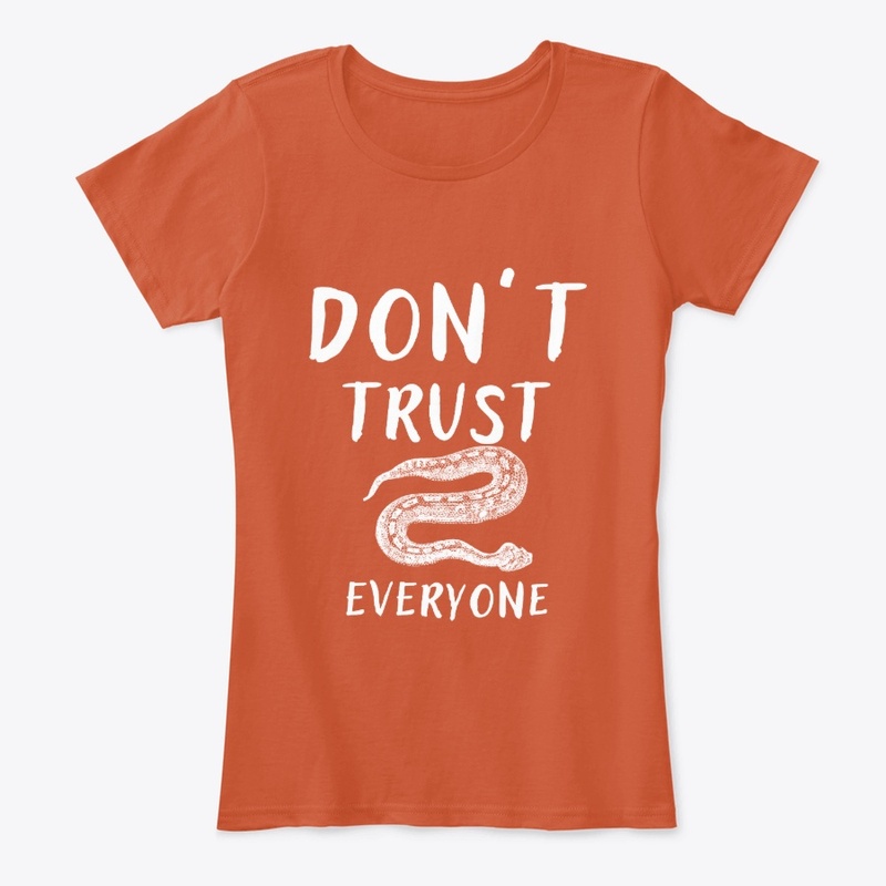 Don't  Trust Everyone