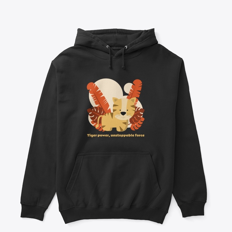 Tiger power, unstoppable force