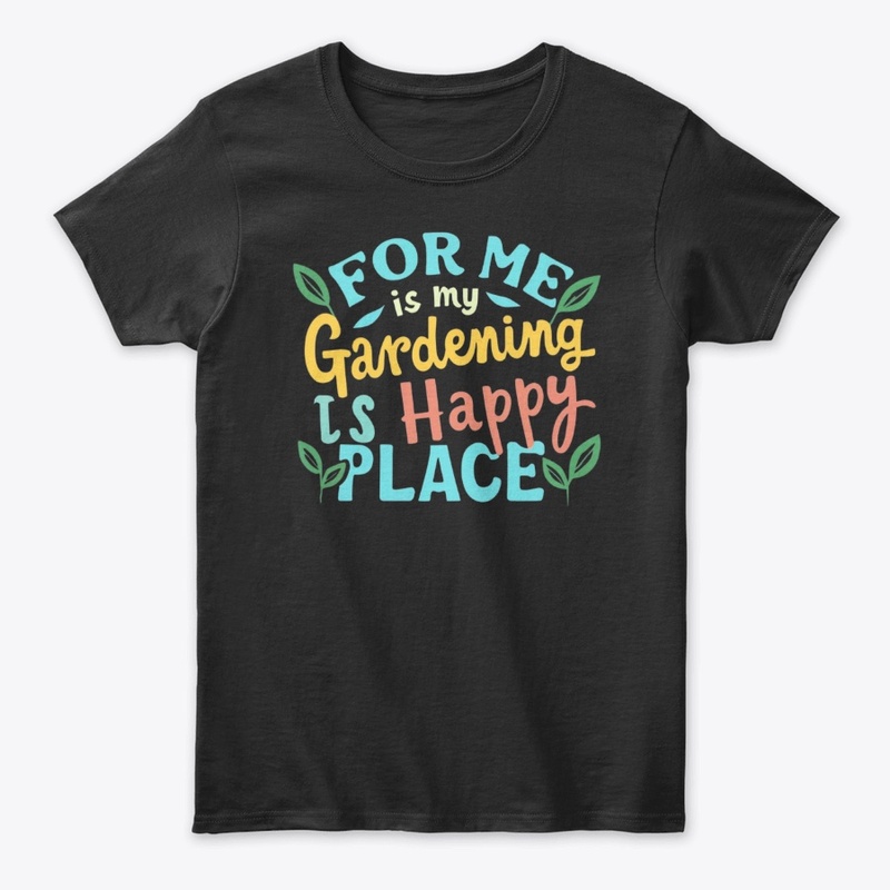 Gardening: My Happy Place