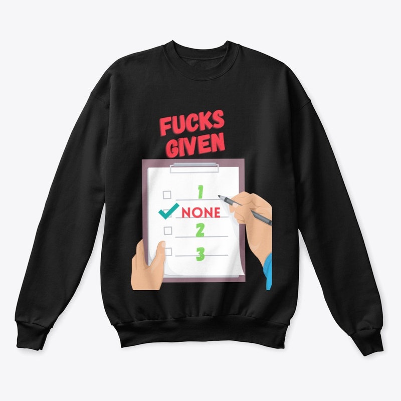 no fucks given