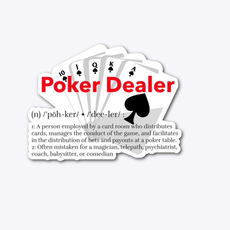 Poker Dealer Definition