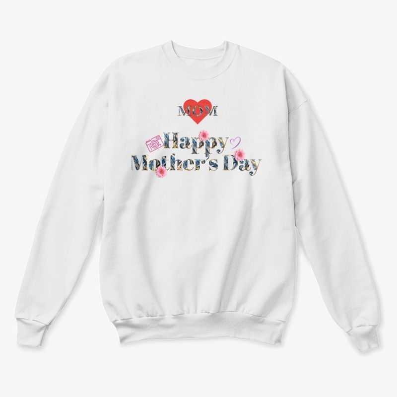 Happy Mother's Day Shirt.