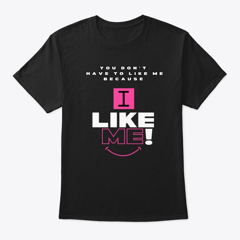 "I Like Me" (Pink)