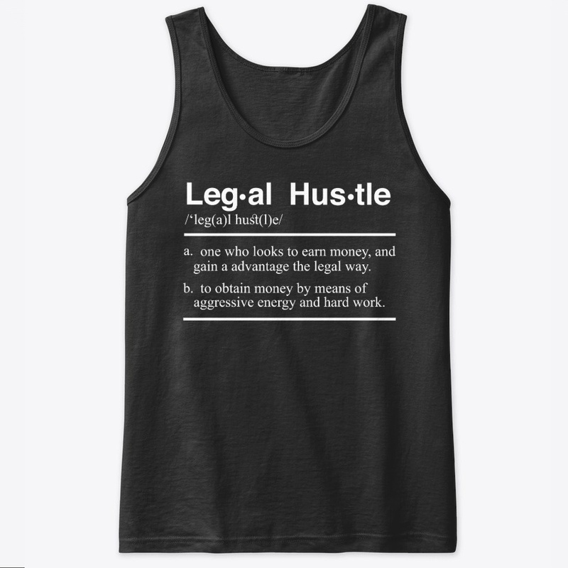 Legal Hustle definition