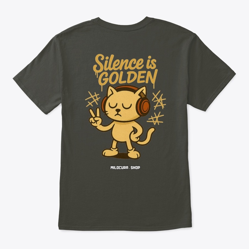 Silence is Golden