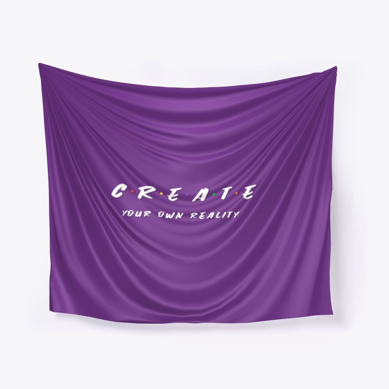 Create Your Own Reality Wall Tapestry