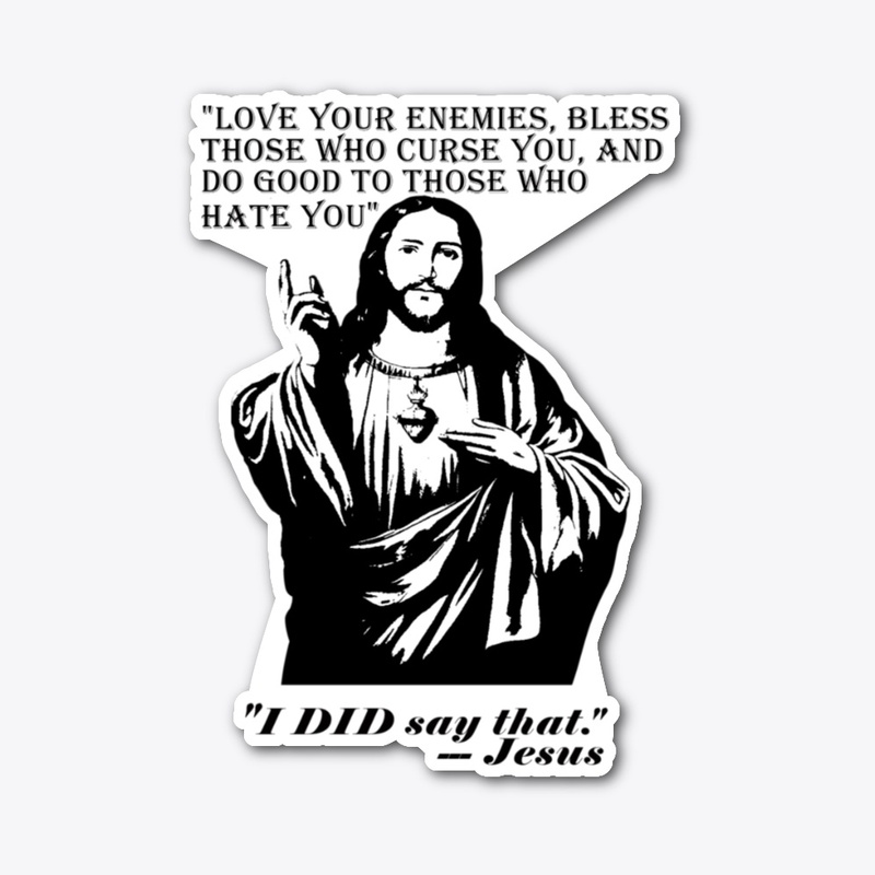 Jesus Said