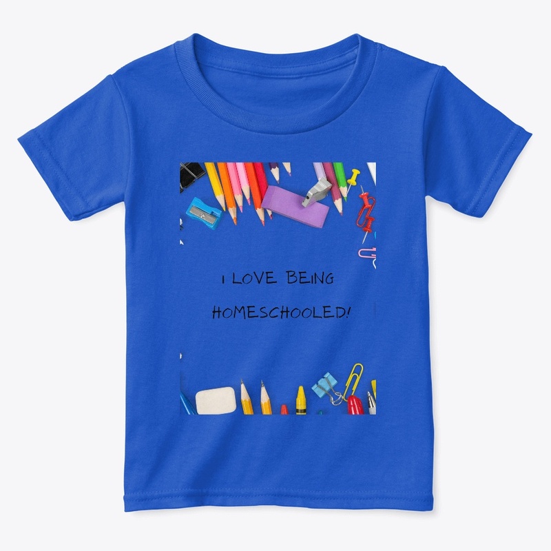 I Love Being Homeschooled Kids Shirts.