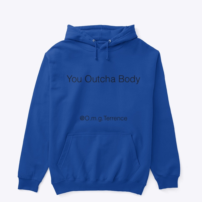 Outcha body