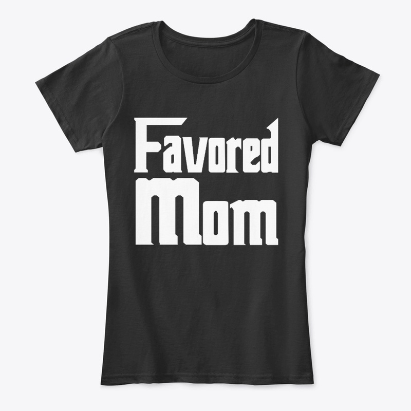 Favored Mom