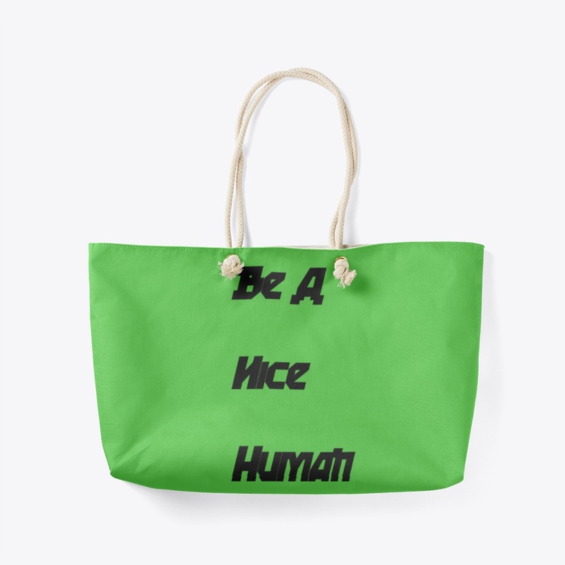 Be A Nice Human,Merch