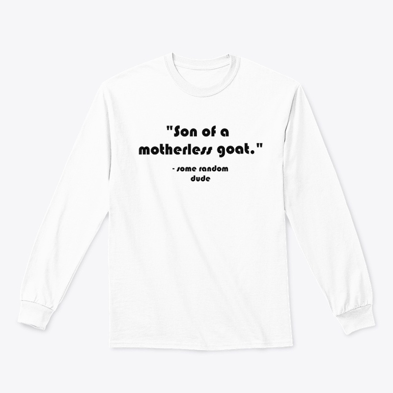 Son of a Motherless Goat (light)