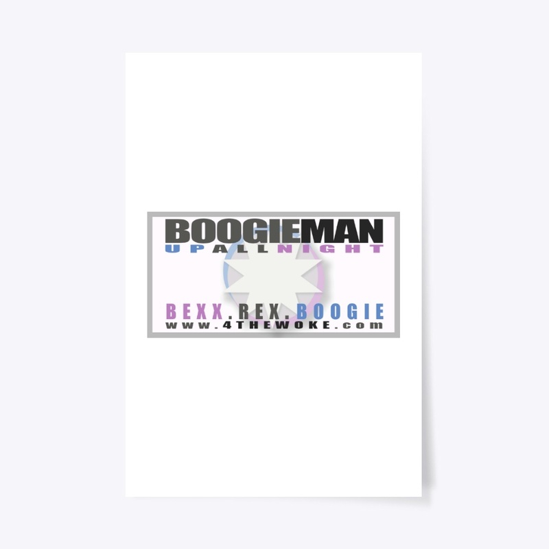Up All Night with the Boogie Man
