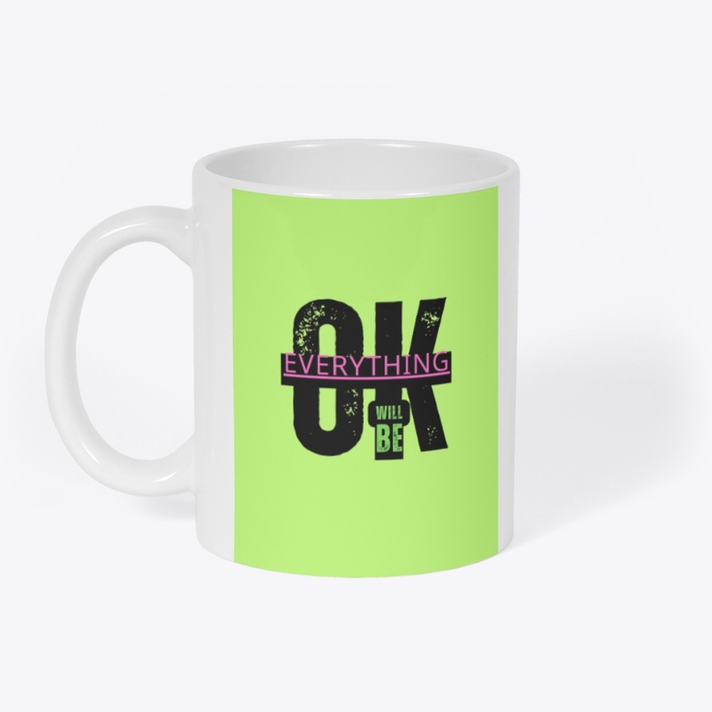 "Everything Will Be OK"