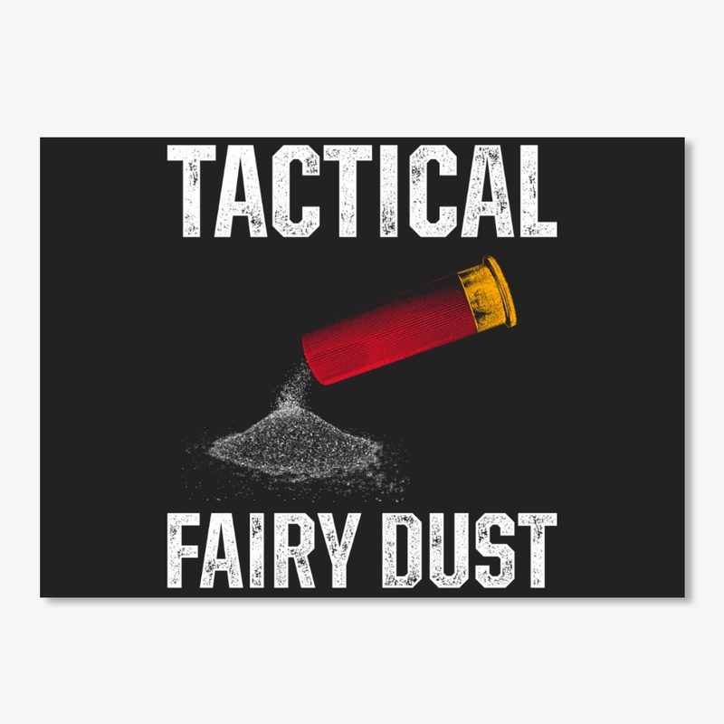 PATRIOTIC - TACTICAL FAIRY DUST M 0055