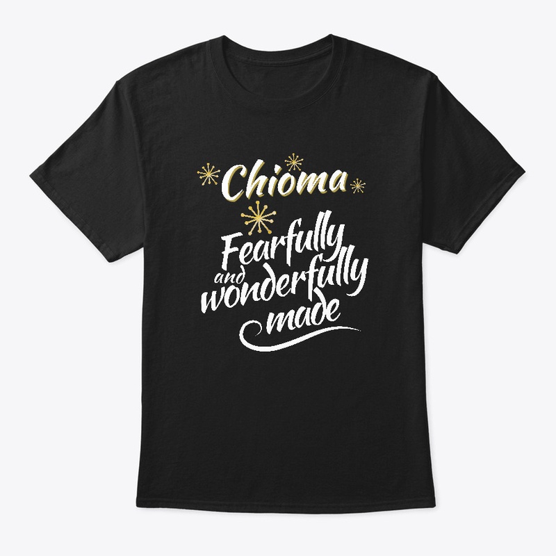 Chioma Fearfully and Wonderfully Made