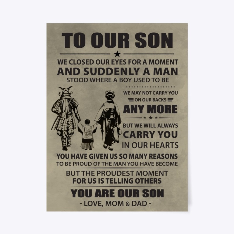 Samurai poster Dad and Mom to son