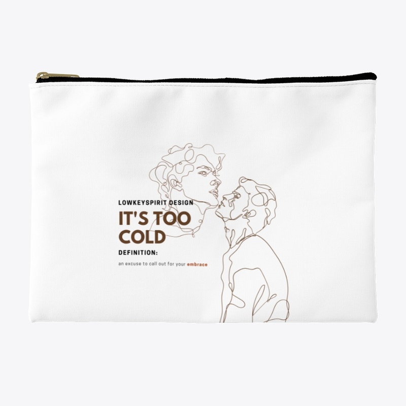  It's too cold MM (bright product)