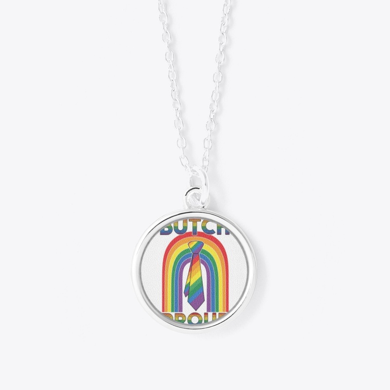 "Butch and Proud" Rainbow Tie Graphic