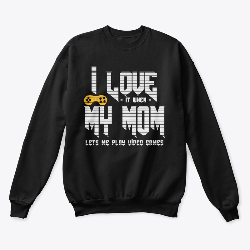 I LOVE MY MOM