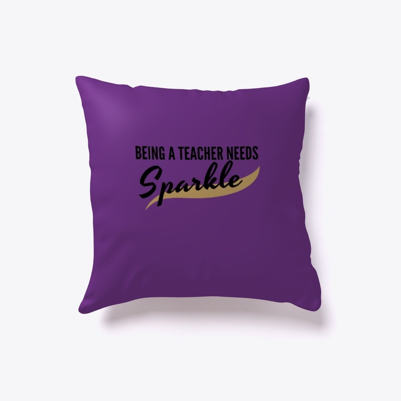 Being a Teacher Needs Sparkle