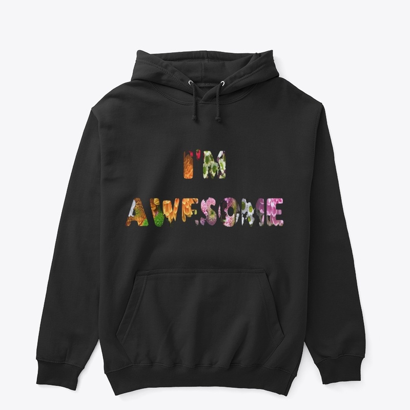 I'M AWESOME