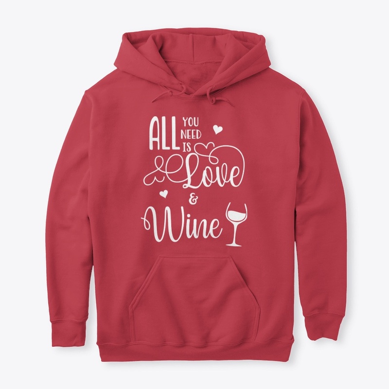 All You Need is Love and Wine
