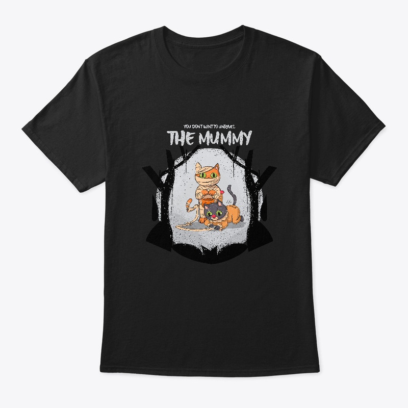 Don't unravel the mummy cats Halloween
